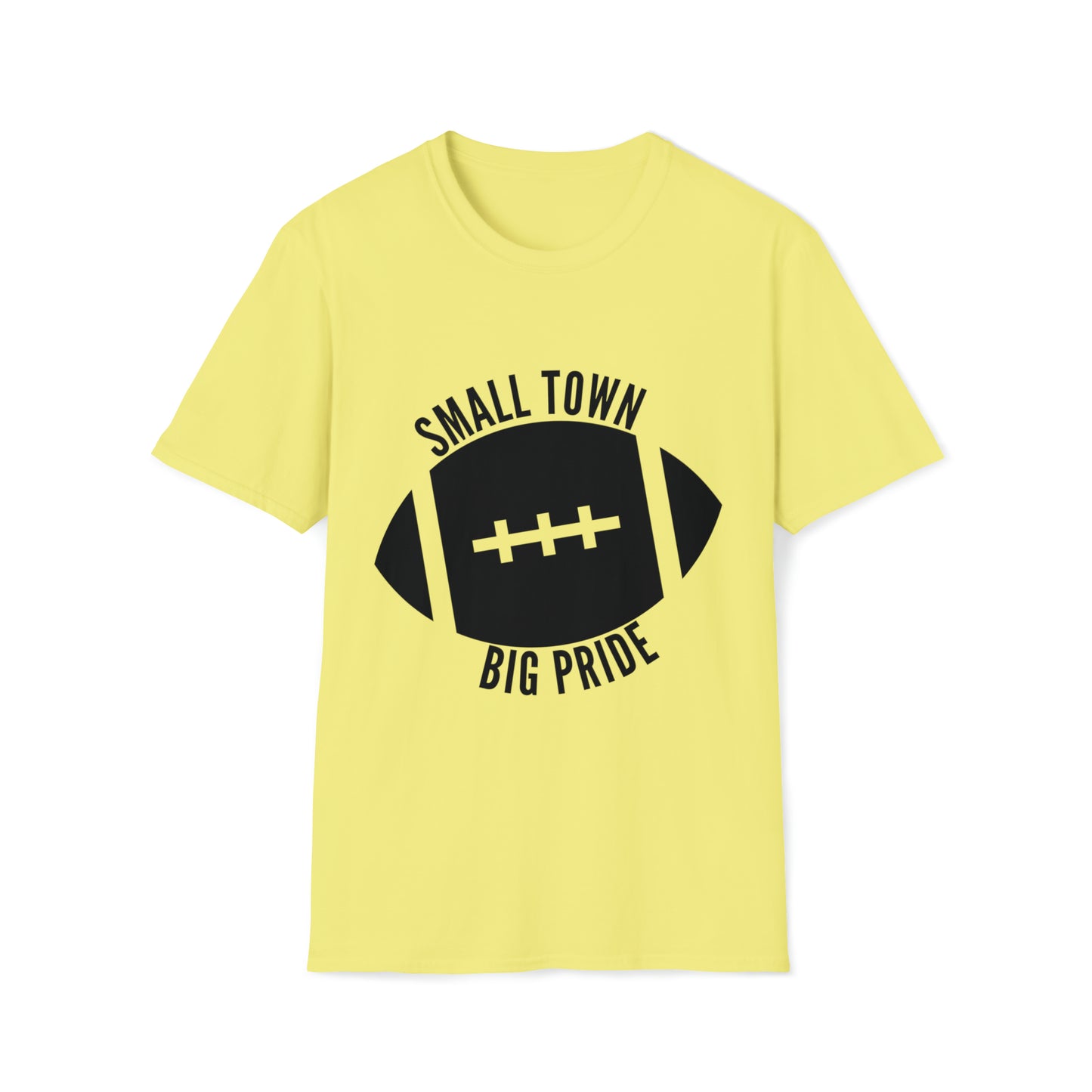 Small Town, Big Pride - Football - Adult T-Shirt